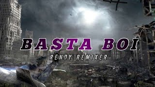 VIRAL TIKTOK BASTA BOI  BMR  RENDY REMIXER [upl. by Carlisle]