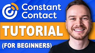 Constant Contact Tutorial StepbyStep Tutorial For Beginners [upl. by Eileek]