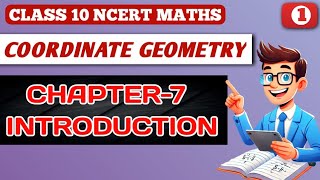 Class 10 Maths Chapter 7 Coordinate Geometry Ex71 Introduction [upl. by Sandro]