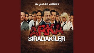 Arka Sıradakiler Jenerik Pt 1 [upl. by Katusha]