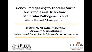 Dianna Milewicz Genes Predisposing to Thoracic Aortic Aneurysms and Dissections [upl. by Burgener871]