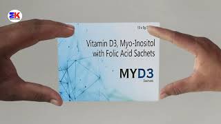 MYD3 Sachets  Vitamin D3 Myo Inositol with Folic Acid Sachets  MYD3 Sachets Uses Benefits Dosage [upl. by Menedez818]