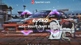 Rusko  Woo Boost bass boost [upl. by Stephania]