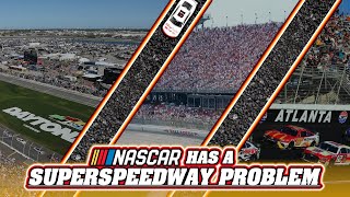 NASCAR Has a Superspeedway Problem [upl. by Chimene]