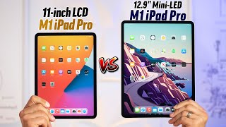 11quot vs 129quot M1 iPad Pro 2021  Is MiniLED Worth it [upl. by Nirtak]