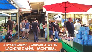 Montreal Walk Lachine Canal  Canal de Lachine amp Atwater Market  Marché Atwater 4K [upl. by Ahsikal894]