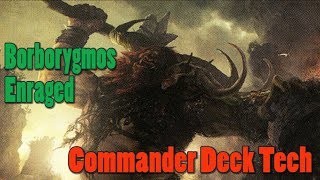 Borborygmos Enraged Budget MTG Commander Deck Tech [upl. by Alad434]