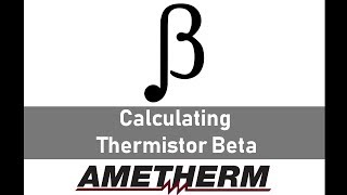 Calculating Thermistor Beta [upl. by Neysa]