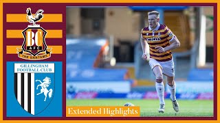 EXTENDED HIGHLIGHTS Bradford City v Gillingham [upl. by Romine]