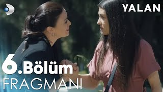 Yalan 6 Bölüm Fragmanı kanald [upl. by Riccardo243]