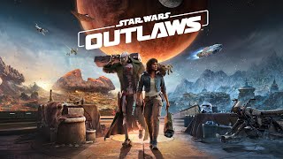 STAR WARS OUTLAWS Walkthrough Gameplay Part 1  INTRO FULL GAME [upl. by Renie]