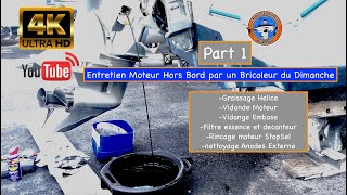 Révision Moteur Hors bord OUTBOARD par un Bricoleur du Dimanche 🛠️ Part 1 [upl. by Stearne]