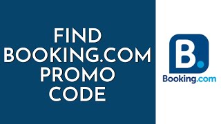 How To Find Bookingcom Promo Code 2023  Bookingcom Promo Code  Discount Code [upl. by Suirauqram]