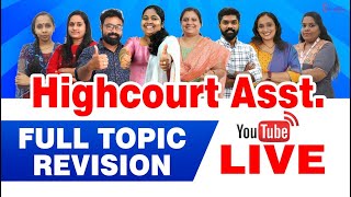 HIGH COURT ASSISTANT  FULL TOPIC REVISION [upl. by Annoit446]