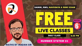 🔥 Free Maths LIVE Class for SAINIK RMS NAVODAYA amp RIMC  Class 6th  Number System 03 live [upl. by Tengdin]