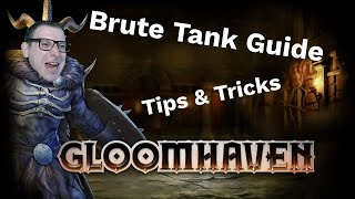 Gloomhaven Brute Guide Tank  Shield  Retaliate beginner tips and character guide [upl. by Euginom93]