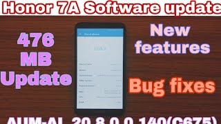 Honor 7A software update AUMAL20 800140C675 new feature change log [upl. by Stephana512]