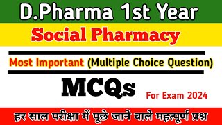 Social Pharmacy Most Important MCQs dpharma 1st year dpharma 1st year social pharmacy MCQs 2024 [upl. by Larner]