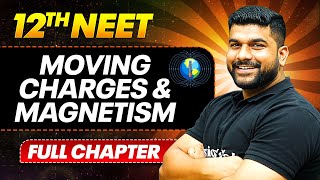 Moving Charges and Magnetism FULL CHAPTER  Class 12th Physics  PhysicsWallah [upl. by Leissam]