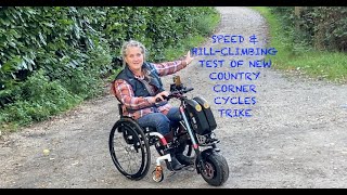 New Wheelchair Trike  Testing of Speed and Hillclimbing Ability into Verwood Forestry [upl. by Hollington188]