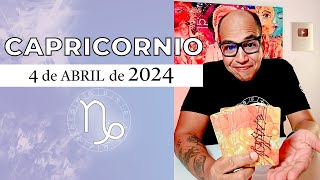 CAPRICORNIO  HoroÌscopo de hoy 4 de Abril 2024 [upl. by Laux795]