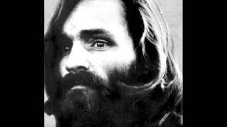 Charles Manson  Invisible Tears [upl. by Amsden]