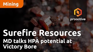 Surefire Resources MD talks HPA potential at Victory Bore [upl. by Morel]