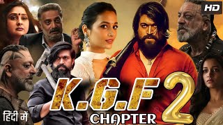 KGF Chapter 2 Full Movie In Hindi Dubbed  Yash  Srinidhi Shetty  Sanjay Dutt  Review amp Fact [upl. by Jozef]