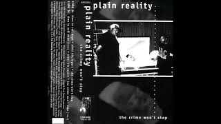 Plain Reality  Time To Sell Dope [upl. by Nirra]