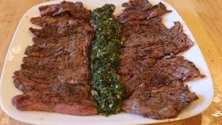 Argentinean Skirt Steak with Chimichurri Recipe [upl. by Suiravad]