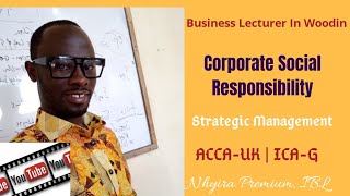 Understanding Corporate Social Responsibility CSR [upl. by Willy]