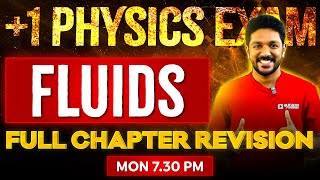 Plus One Physics Public Exam  Mechanical Properties Of Fluids  Full Chapter  Exam Winner Plus One [upl. by Sicard]