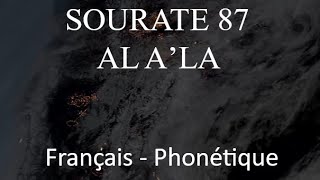 APPRENDRE SOURATE AL ALA 87  PHONETIQUE FRANCAIS ARABE  MISHARY ALAFASY [upl. by Eimarej]