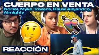 Reacción Noriel Myke Towers Rauw Alejandro Almighty  Cuerpo En Venta ANYMAL LIVE 🔴 [upl. by Carita]