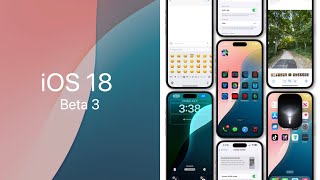 iOS 18 Beta 3 Every New Feature [upl. by Carothers]