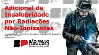 Adicional de Insalubridade por Radiações NãoIonizantes [upl. by Hnamik]