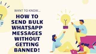 How to send Bulk WhatsApp messages with photosvideos without getting Banned in secondsGuide2024 [upl. by Nevsa]