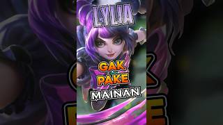 Maen lylia gak pake mainan mobilelegends mlbb [upl. by Elaynad]