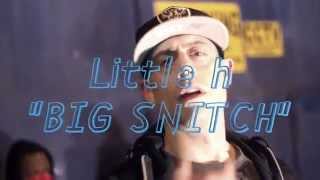 Tuggawar  Little h quotBIG SNITCHquot Big H DISS Official Music Video [upl. by Lyn326]