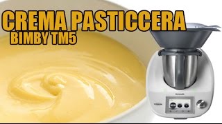 Crema pasticcera classica con Bimby TM6  TM5  TM31 [upl. by Ozne]