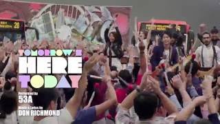 NDP 2016 Theme Song Tomorrows Here Today by 53A [upl. by Aihseym]