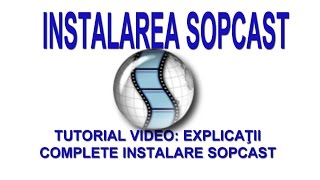 Instalare Sopcast Windows si Android pentru televiziuni romanesti [upl. by Arikehs]