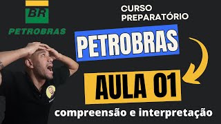 CURSO PETROBRAS 2024 AULA 01  COMPREENSÃO E INTERPRETAÇÃO DE TEXTOS [upl. by Shadow]