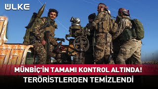 Münbiçin Tamamı Kontrol Altında Hainler Bölgeden Temizlendi Sondakika [upl. by Wolfort]