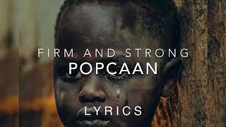 Popcaan Firm and Strong Lyrics Video [upl. by Dorr]