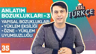 Yapısal Anlatım Bozuklukları Özne Yüklem Uyumsuzluğu Yüklem Eksikliği  8 Sınıf Türkçe Dersi 35 [upl. by Oliric]