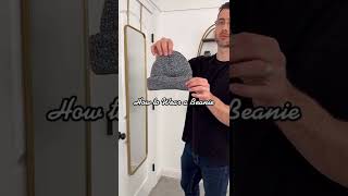 Three Ways To Style a Mens Beanie [upl. by Inoj]