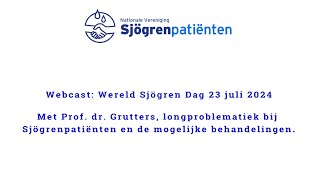 Webcast met Prof dr Grutters longproblematiek bij Sjögrenpatiënten [upl. by Haeli]