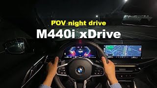 2025 BMW M440i xDrive Coupe POV night drive [upl. by Avat]