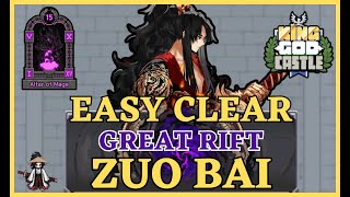 Easy Clear The Great Rift with Zuo Bai  King God Castle [upl. by Lauritz169]